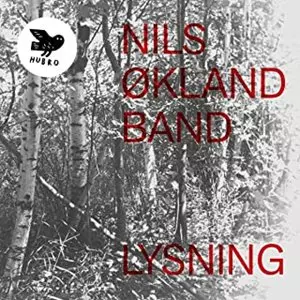 NILS OKLAND / ニルス・オークランド / LYSNING