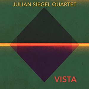 JULIAN SIEGEL / ジュリアン・シーゲル / VISTA