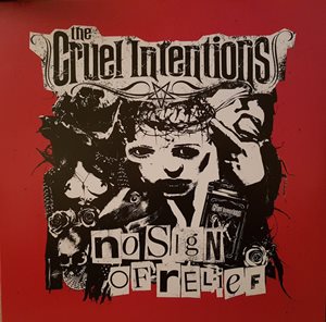 CRUEL INTENTIONS / クルーエル・インテンションズ / NO SIGN OF RELIEF