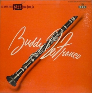 BUDDY DEFRANCO/OSCAR PETERSON / バディ・デフランコ/オスカー・ピーターソン / BUDDY DE FRANCO