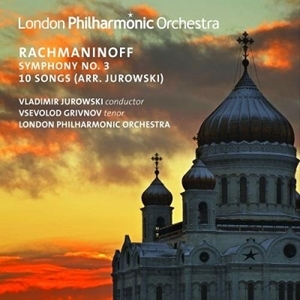 VLADIMIR JUROWSKI / ウラディーミル・ユロフスキ / ラフマニノフ:交響曲 第3番 / 歌曲集