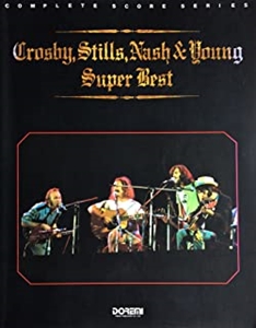 CROSBY, STILLS, NASH & YOUNG / クロスビー・スティルス・ナッシュ&ヤング / スーパー・ベスト