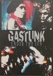 GASTUNK / アンダーザサン