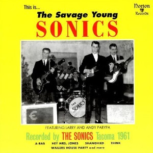 SONICS / ソニックス / SAVAGE YOUNG