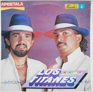 LOS TITANES / ロス・ティターネス / APRIETALA