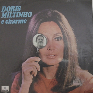DORIS MONTEIRO & MILTINHO / ドリス・モンテイロ&ミルチーニョ / E CHARME