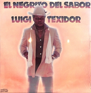 LUIGI TEXIDOR / EL NEGRITO DEL SABOR