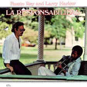 FAUSTO REY AND LARRY HARLOW / LA RESPONSABILIDAD (LP)
