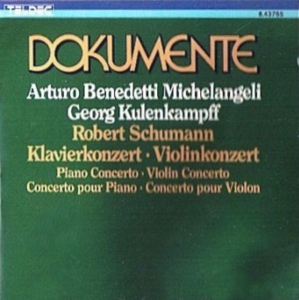 ARTURO BENEDETTI MICHELANGELI / SCHUMANN: PIANO CONCERTO / VIOLIN CONCERTO
