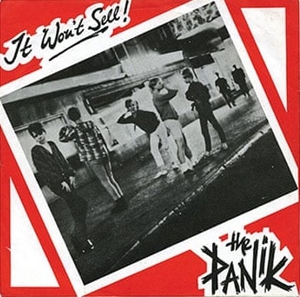 PANIK (70'S PUNK/UK) / IT WON'T SELL!!