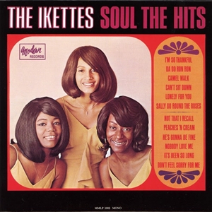 IKETTES / アイケッツ / SOUL THE HITS