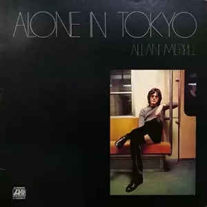 ひとりぼっちの東京/ALAN MERRILL/アラン・メリル｜日本のロック  
