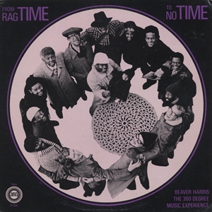 BEAVER HARRIS / ビーヴァー・ハリス / FROM RAG TIME TO NO TIME