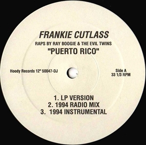 FRANKIE CUTLASS / PUERTO RICO (12" PROMO)