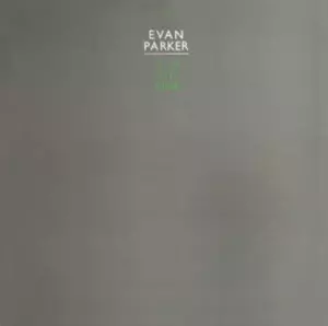 SIX OF ONE/EVAN PARKER/エヴァン・パーカー｜JAZZ｜ディスク