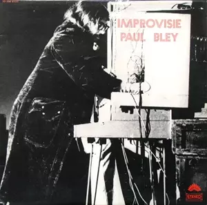 PAUL BLEY / ポール・ブレイ / IMPROVISIE