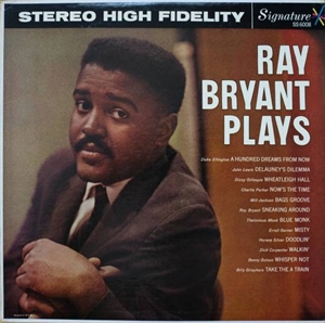 RAY BRYANT / レイ・ブライアント / RAY BRYANT PLAYS