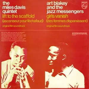 MILES DAVIS/ART BLAKEY / マイルス・デイビス/アート・ブレイキー  / LIFT TO THE SCAFFOLD / GIRLS VANISH