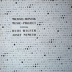 MICHAEL HONZAK / MICHAEL HONZAK MUSIC-PROJECT