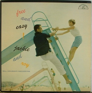 FREE AND EASY!/JACKIE AND ROY/ジャッキー&ロイ｜JAZZ｜ディスク