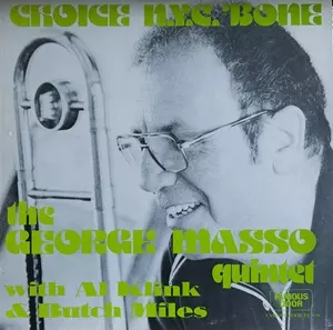 GEORGE MASSO / ジョージ・マッソ / CHOICE N.Y.C. BONE