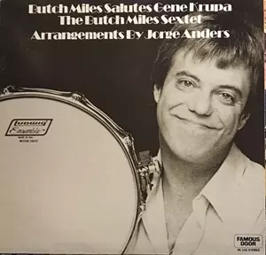 BUTCH MILES / ブッチ・マイルス / BUTCH MILES SALUTES GENE KRUPA