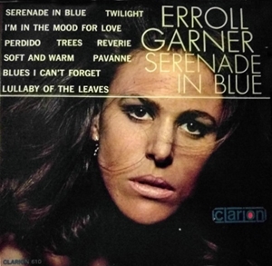ERROLL GARNER / エロール・ガーナー / SERENADE IN BLUE