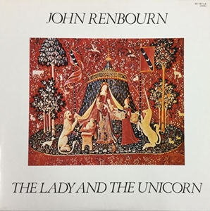 JOHN RENBOURN / ジョン・レンボーン / レディ・アンド・ザ・ユニコーン