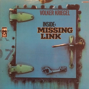 VOLKER KRIEGEL / ウォルカー・クリーゲル / INSIDE: MISSING LINK