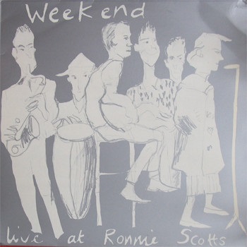 WEEKEND / LIVE AT RONNIE SCOTT'S