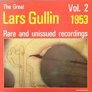 LARS GULLIN / ラーシュ・グリン / THE GREAT LARS GULLIN VOL.2 1953
