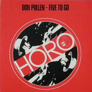 DON PULLEN / ドン・プーレン / FIVE TO GO
