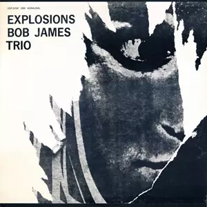 BOB JAMES TRIO / EXPLOSIONS (LP)
