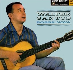 WALTER SANTOS / ワルテル・サントス / BOSSA NOVA