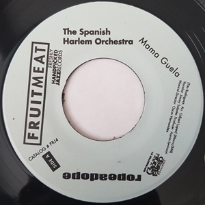 SPANISH HARLEM ORCHESTRA / スパニッシュ・ハーレム・オーケストラ / MAMA GUELA / PA' GOZAR