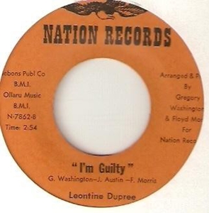LEONTINE DUPREE / I'M NO GOOD WITHOUT / I'M GUILTY