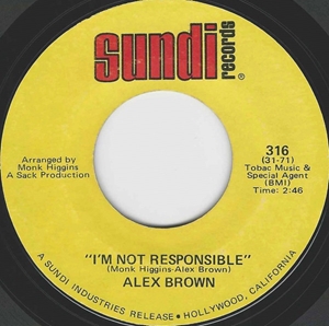 ALEX BROWN / アレックス・ブラウン / I'M NOT RESPONSIBLE