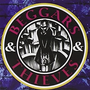 BEGGARS & THIEVES / ベガーズ&シーブス / BEGGARS & THIEVES / ベガーズ&シーヴス