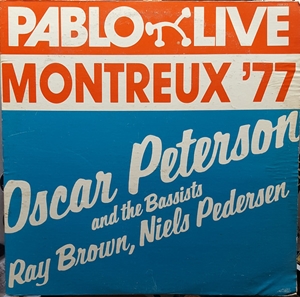 OSCAR PETERSON / オスカー・ピーターソン / MONTREUX '77