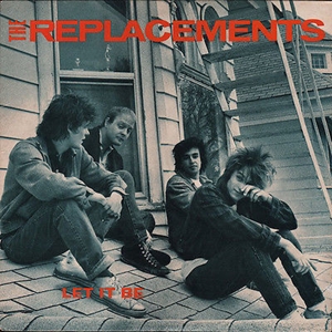 REPLACEMENTS / リプレイスメンツ / LET IT BE