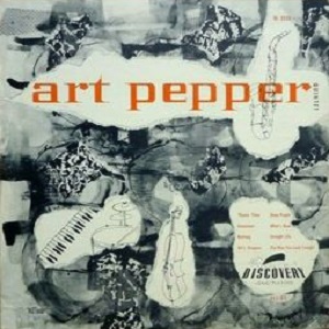 ART PEPPER / アート・ペッパー / ART PEPPER QUINTET