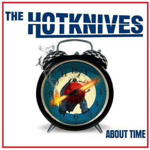HOTKNIVES / ABOUT TIME