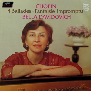 BELLA DAVIDOVICH / ベラ・ダヴィドヴィチ / CHOPIN: 4 BALLADES / FANTAISIE-IMPROMPTU