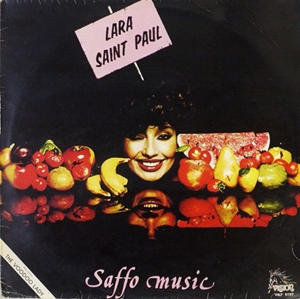 LARA SAINT-PAUL / SAFFO MUSIC