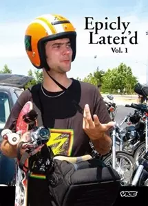 (DOCUMENTARY) / (ドキュメンタリー) / Epicly Later'd Vol.1-1