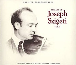 JOSEPH SZIGETI / ヨーゼフ・シゲティ / ART OF JOSEPH SZIGETI VOL.2