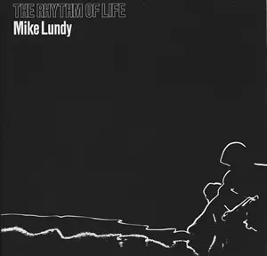 MIKE LUNDY / マイク・ランディ / RHYTHM OF LIFE