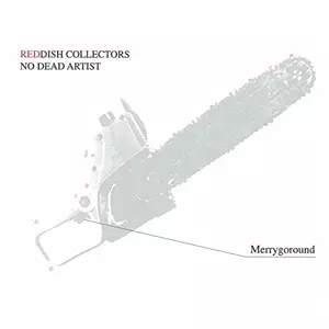 【廃盤】Merry goround REDDISH COLLECTORS … REDDISH COLLECTORS NO DEAD ARTIST/MERRY GO ROUND/メリー