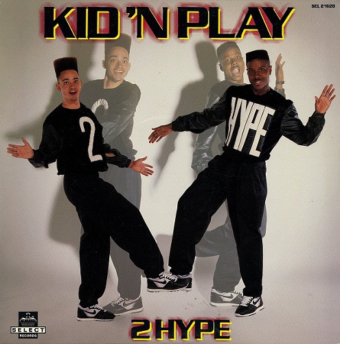 KID 'N PLAY / 2 HYPE