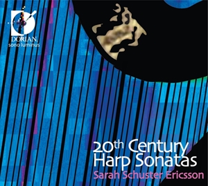 SARAH SCHUSTER ERICSSON / 20TH CENTURY HARP SONATAS
